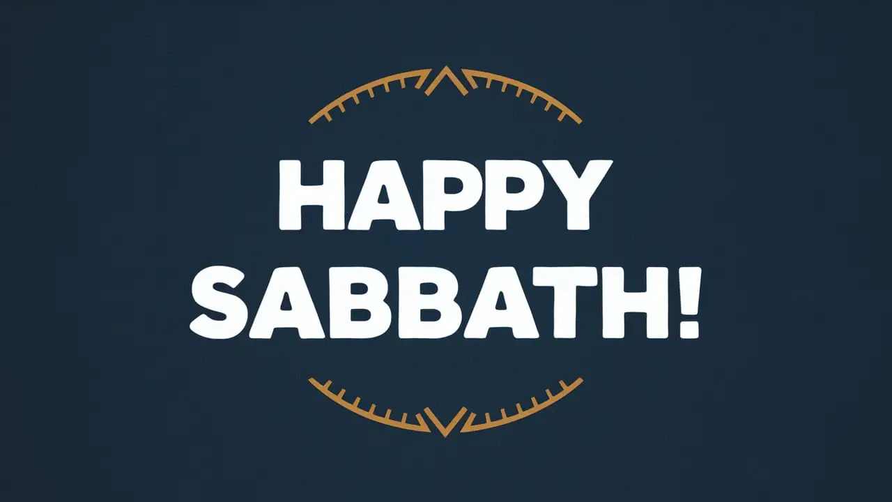 Happy Sabbath
