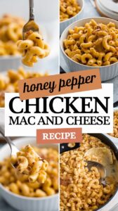 Honey Pepper Chicken Mac and Cheese Recipe